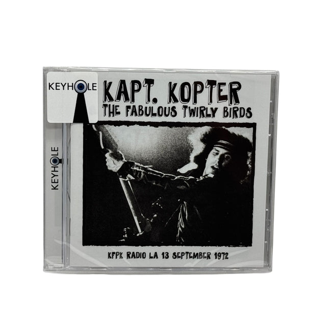 Kapt Kopter & The Fabulous Twirly Birds - KFPK Radio LA 1972 CD